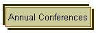 Annual Conferences